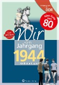 Cover-Bild zum Titel 'Aufgewachsen in der DDR - Wir vom Jahrgang 1944 - Kindheit und Jugend' von 'Dietmar Sehn'