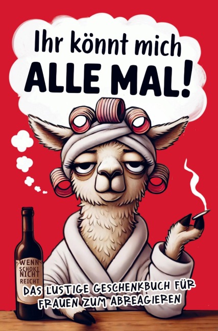 Ihr könnt mich alle mal - Fanny Sauer