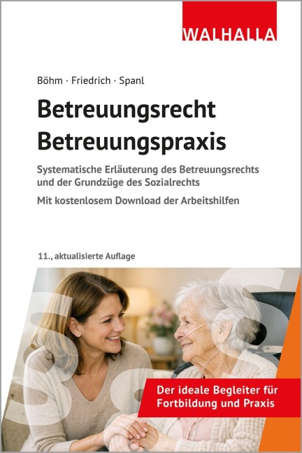 Betreuungsrecht-Betreuungspraxis 2026 - Horst Böhm, Reinhold Spanl, Johannes Friedrich