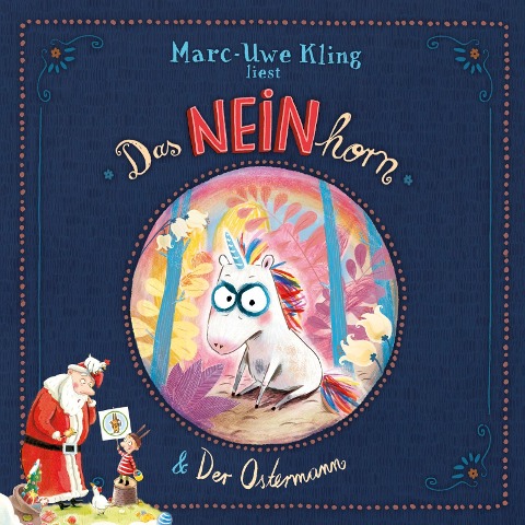 Das NEINhorn, Der Ostermann - Marc-Uwe Kling
