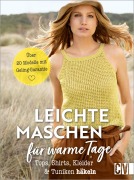 Cover-Bild zum Titel 'Leichte Maschen für warme Tage häkeln' von 'Karoline Hoffmeister'