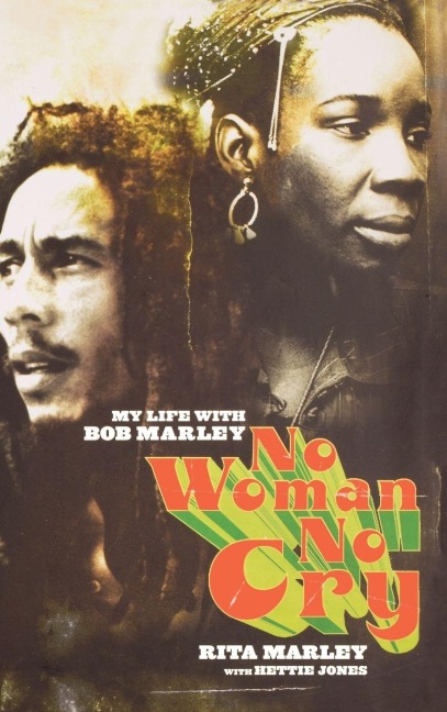 No Woman No Cry - Rita Marley