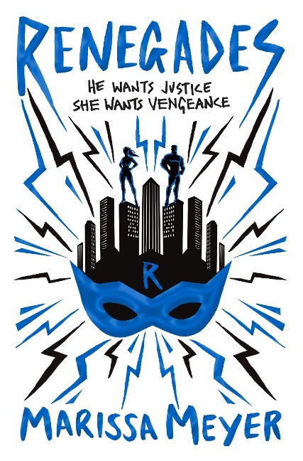 Renegades - Marissa Meyer