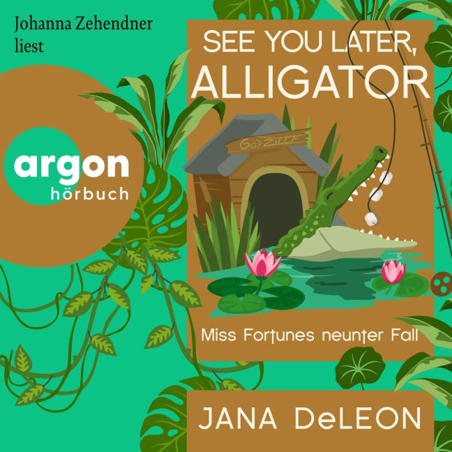 See You Later, Alligator - Jana Deleon