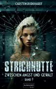 Cover-Bild zum Titel 'Strichnutte' von 'Carsten Burkhardt'