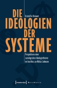 Cover-Bild zum Titel 'Die Ideologien der Systeme' von 'Kristoffer Klement'
