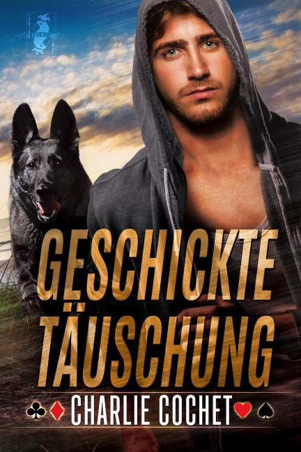 Geschickte Täuschung (The Kings: Wild Cards, #3) - Charlie Cochet