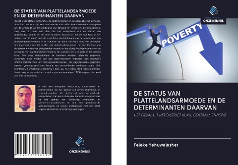 DE STATUS VAN PLATTELANDSARMOEDE EN DE DETERMINANTEN DAARVAN - Feleke Yehuwalashet