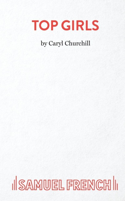 Top Girls - Caryl Churchill