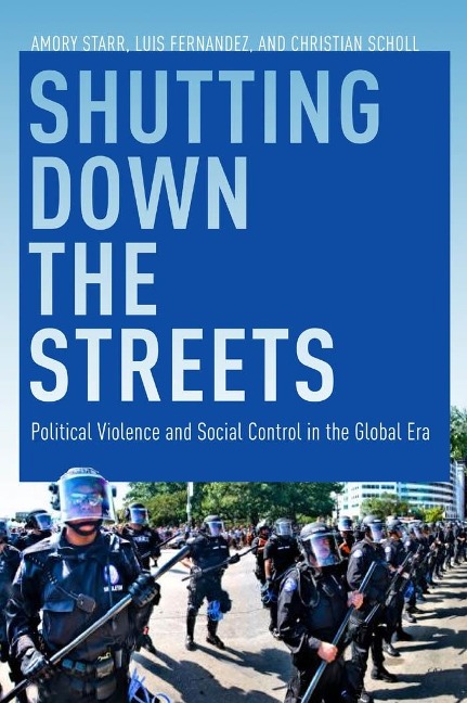 Shutting Down the Streets - Luis A. Fernandez, Amory Starr, Christian Scholl