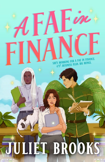 A Fae in Finance - Juliet Brooks