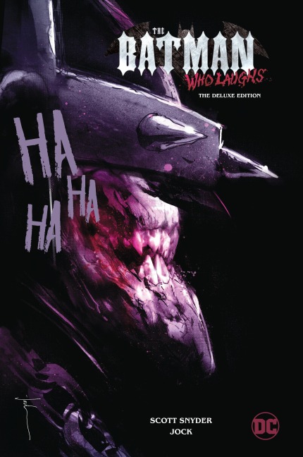 The Batman Who Laughs: The Deluxe Edition - Scott Snyder