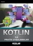 Kotlin Ile Pratik Uygulamalar - Kolektif