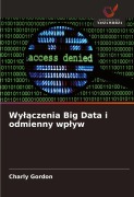 Cover-Bild zum Titel 'Wy¿¿czenia Big Data i odmienny wp¿yw' von 'Charly Gordon'