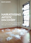 Cover-Bild zum Titel 'Narrativising Artistic Discovery' von 'Ralph Klewitz'