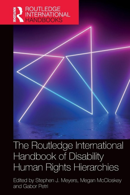 The Routledge International Handbook of Disability Human Rights Hierarchies - 
