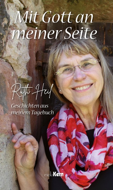 Mit Gott an meiner Seite - Ruth Heil