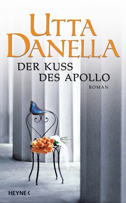 Der Kuss des Apollo - Utta Danella
