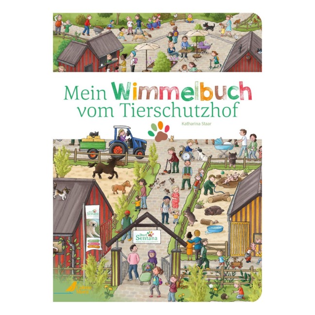 Mein Wimmelbuch vom Tierschutzhof - Katharina Staar