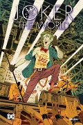 Cover-Bild zum Titel 'Joker: The World (Hardcover-Edition)' von 'Torsten Sträter, Inpyo Jeon, Matías Timarchi, Ejob Gaius, Tomasz Ko¿odziejczak'