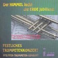 Cover-Bild zum Titel 'der Himmel lacht,die Erde jubilieret' von 'Pfeiffer-Trompetenconsort'
