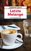 Cover-Bild zum Titel 'Letzte Melange' von 'Hermann Bauer'