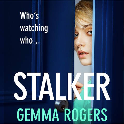 Stalker - Gemma Rogers