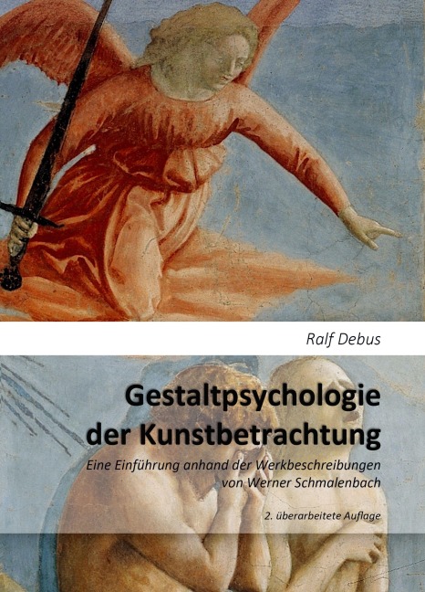 Gestaltpsychologie der Kunstbetrachtung - Ralf Debus