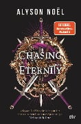 Chasing Eternity - Alyson Noël