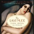 The Last Nude Lib/E - Ellis Avery