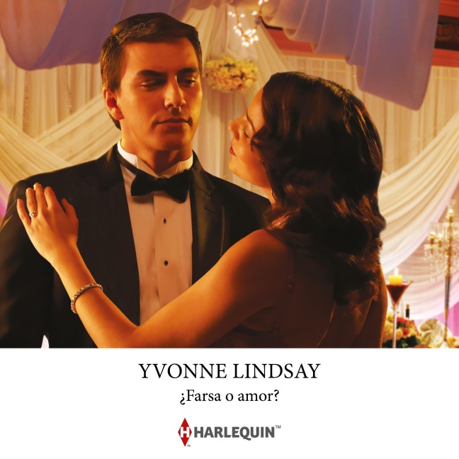 ¿Farsa o amor? - Yvonne Lindsay