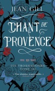 Cover-Bild zum Titel 'Chant de Provence' von 'Jean Gill'
