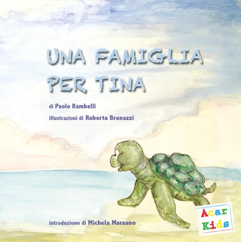 Una famiglia per Tina - Paolo Rambelli