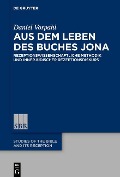 Cover-Bild zum Titel 'Aus dem Leben des Buches Jona' von 'Daniel Vorpahl'
