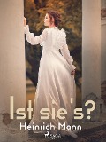 Cover-Bild zum Titel 'Ist sie's?' von 'Heinrich Mann'