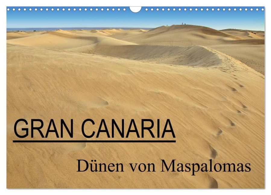GRAN CANARIA/Dünen von Maspalomas (Wandkalender 2026 DIN A3 quer), CALVENDO Monatskalender - Herbert Boekhoff