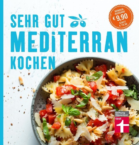 Sehr gut mediterran kochen - Dorothee Soehlke-Lennert, Christian Soehlke