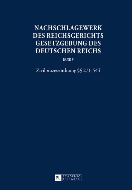 Nachschlagewerk des Reichsgerichts - Gesetzgebung des Deutschen Reichs - 