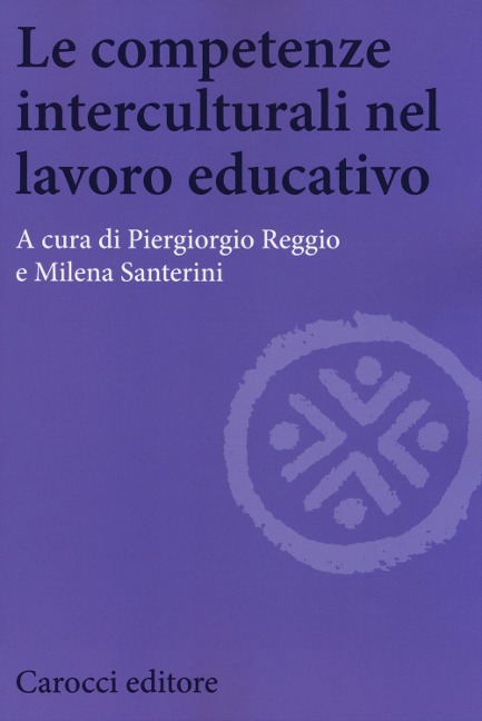 Le competenze interculturali nel lavoro educativo - 