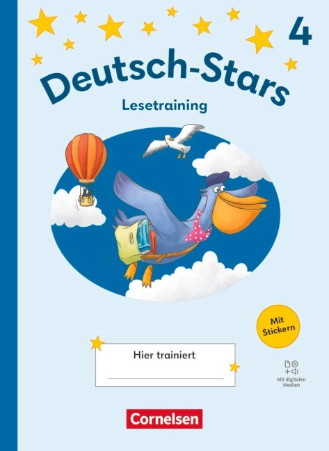 Deutsch-Stars 4. Schuljahr - Lesetraining Ausgabe 2025 - Übungsheft - 