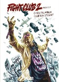 Cover-Bild zum Titel 'Fight Club 2 - Tyler Durden lebt' von 'Chuck Palahniuk, Cameron Stewart'