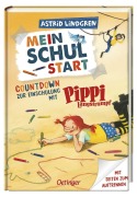Cover-Bild zum Titel 'Mein Schulstart. Countdown zur Einschulung mit Pippi Langstrumpf' von 'Astrid Lindgren'