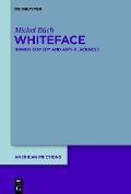 Cover-Bild zum Titel 'Whiteface' von 'Michel Büch'
