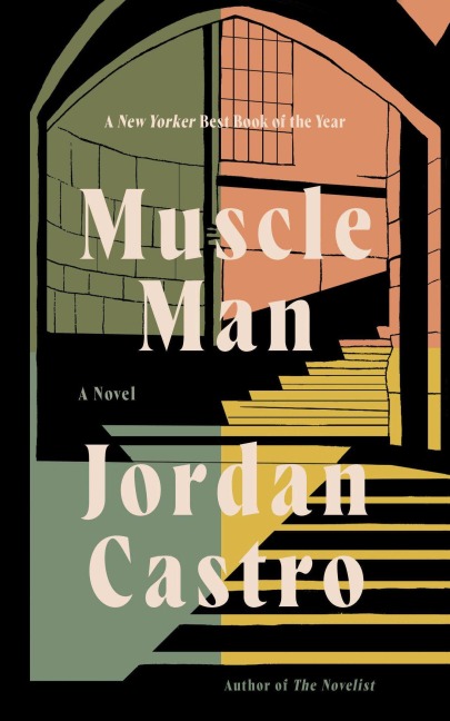 Muscle Man - Jordan Castro