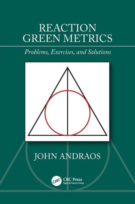 Reaction Green Metrics - John Andraos