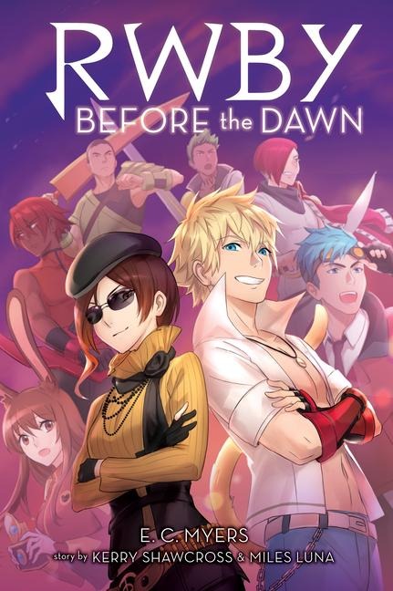 Before the Dawn: An Afk Book (Rwby, Book 2) - E C Myers