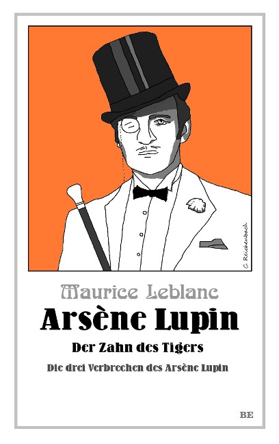Arsène Lupin - Der Zahn des Tigers - Maurice Leblanc