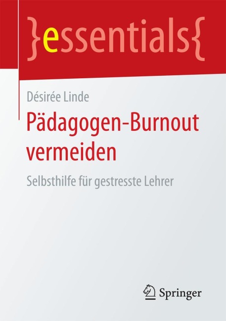 Pädagogen-Burnout vermeiden - Désirée Linde