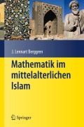 Cover-Bild zum Titel 'Mathematik im mittelalterlichen Islam' von 'J. L. Berggren'
