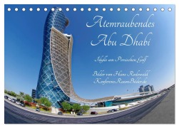 Cover-Bild zum Titel 'Atemraubendes Abu Dhabi - Idylle am Persischen Golf (Tischkalender 2026 DIN A5 quer), CALVENDO Monatskalender' von 'Hans Rodewald CreativK. de'